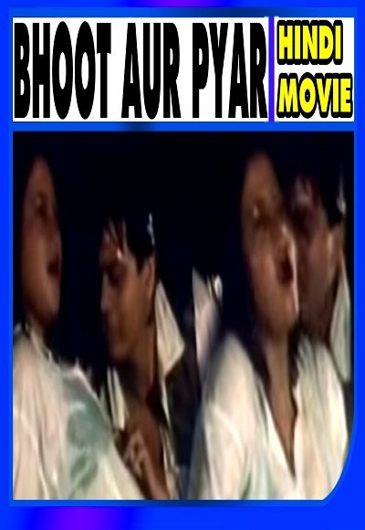 Bhoot Aur Pyar