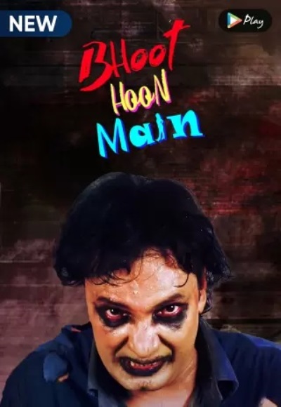 Bhoot Hoon Main