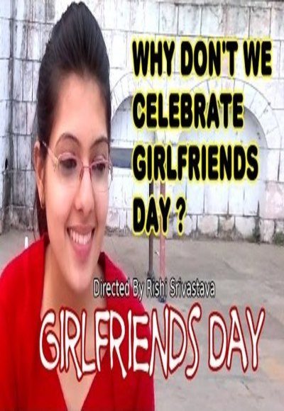 Girlfriend Diwas – Short Film