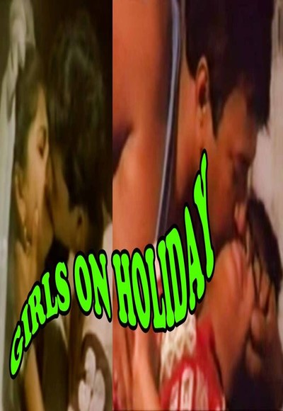 Girls On Holiday Hot Hindi Movie