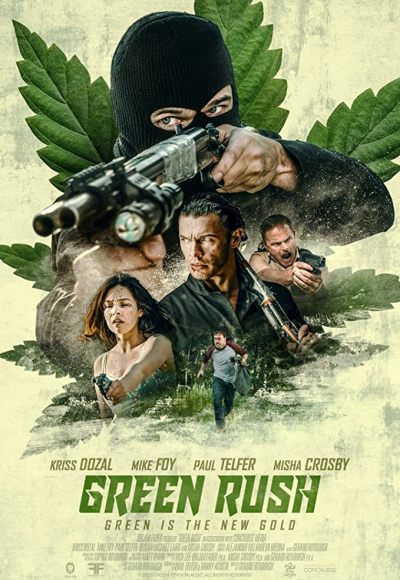 Green Rush (2020) (In Hindi)
