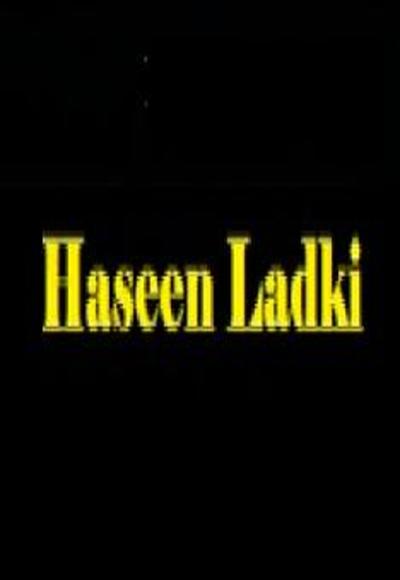 Haseen Ladki
