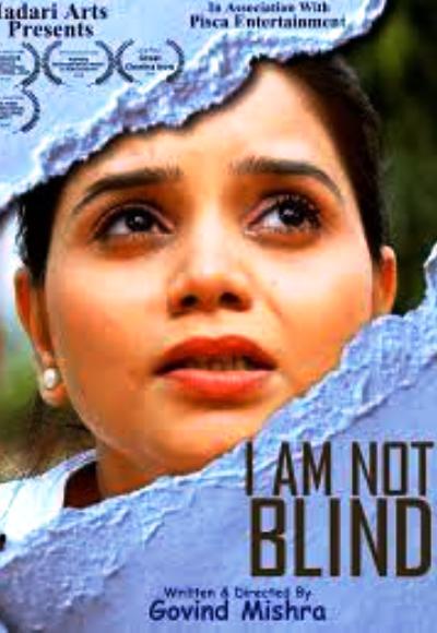 I Am Not Blind (2021)