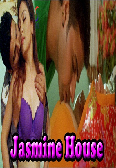 Jasmine House Hot Hindi Movie
