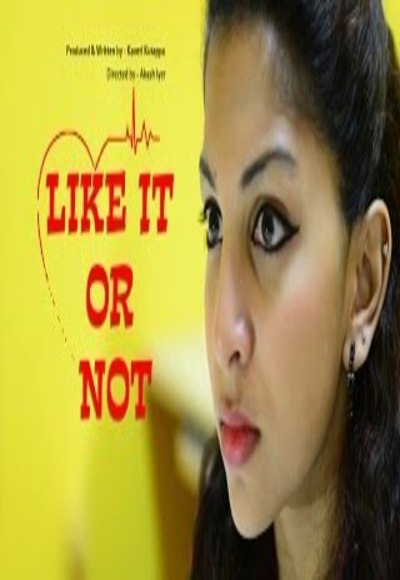 Like It or Not – Short Film