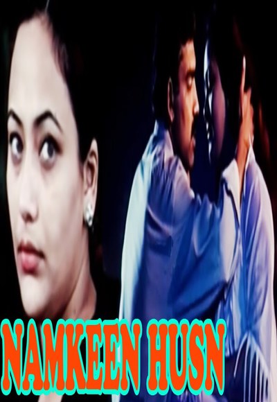 Namkeen Husn Hot Hindi Movie