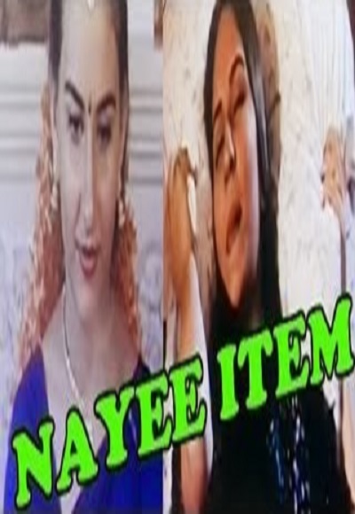 Nayee Item Hot Hindi Movie