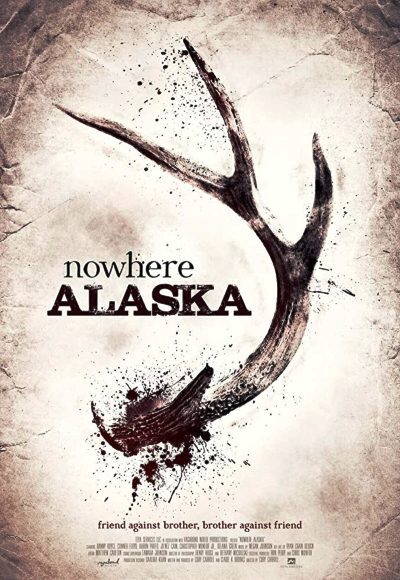 Nowhere Alaska (2020) (In Hindi)