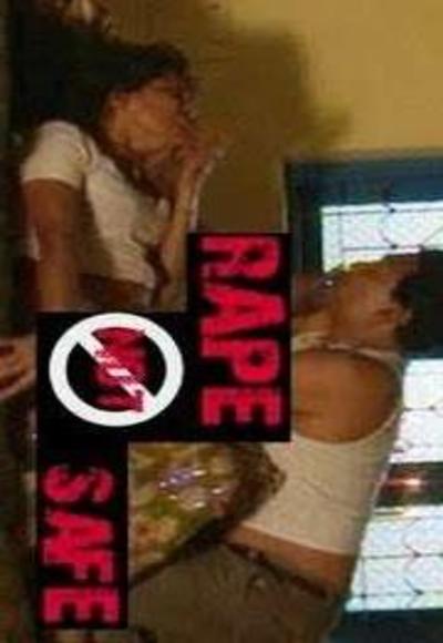 Rape Not Safe