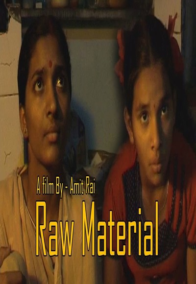 Raw Material – Short Film