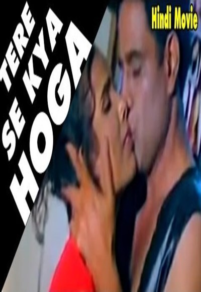 Tere Se Kya Hoga Hot Hindi Movie