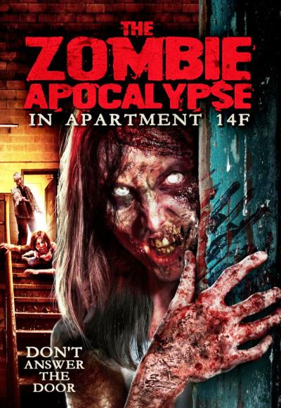 The Zombie Apocalypse in Apartment 14F (2019) (In Hindi)