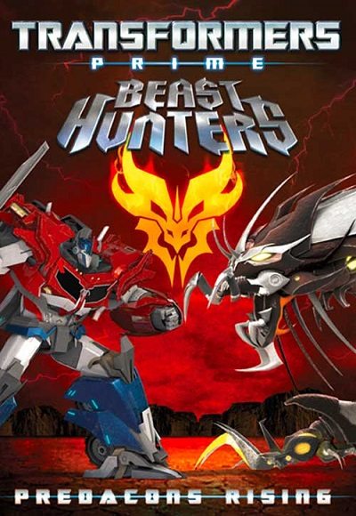 Transformers Prime Beast Hunters – Predacons Rising (2013) (In Hindi)
