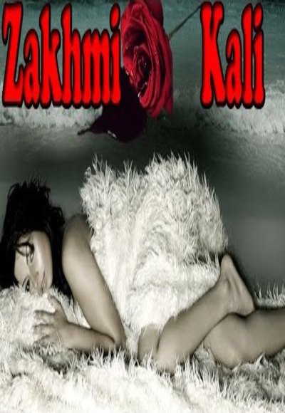 Zakhmi Kali Hot Hindi Movie