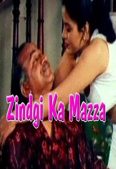 Zindgi Ka Mazza Hot Hindi Movie