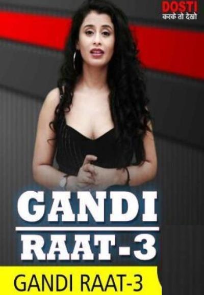 Gandi Raat 3 (2020)