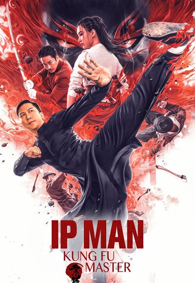 Ip Man – Kung Fu Master (2019) (In Hindi)