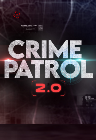 Crime Patrol 2.0