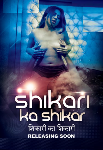 Shikari Ka Shikar (2022)