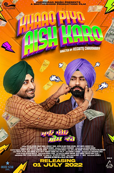 Khaao Piyo Aish Karo (2022) Punjabi