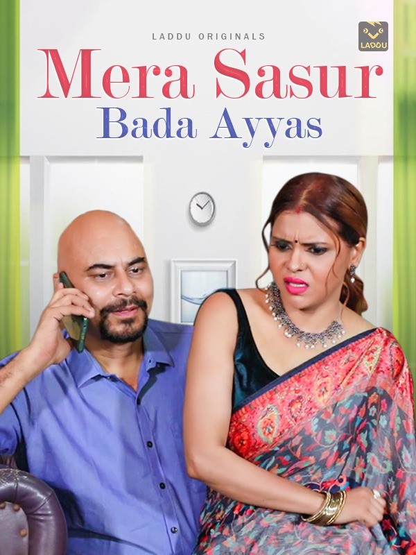Mera Sasur Bada Ayyas 2023 Hindi Laddoo Short Film