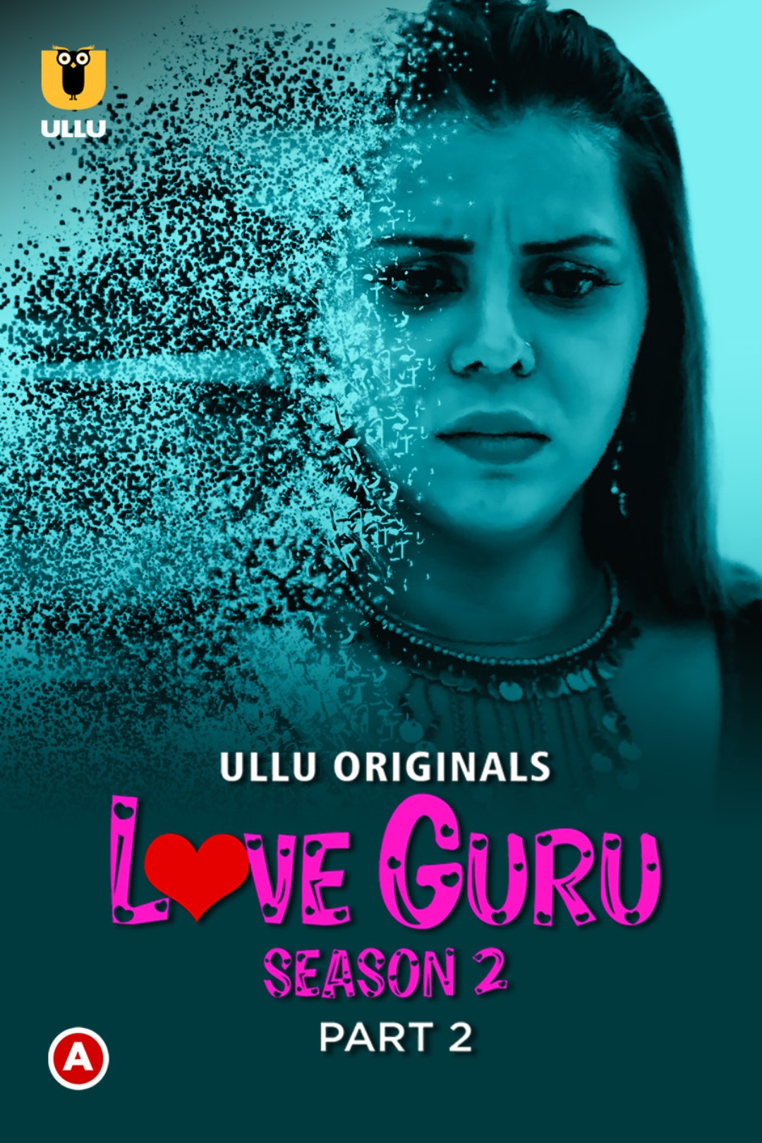 Love Guru Season 2 (Part 2) 2023 Hindi Ullu Web Series
