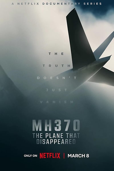 MH370: The Plane That Disappeared (Season 1)