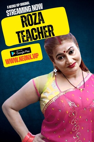 Roza Teacher 2023 NeonX Originals Short Film