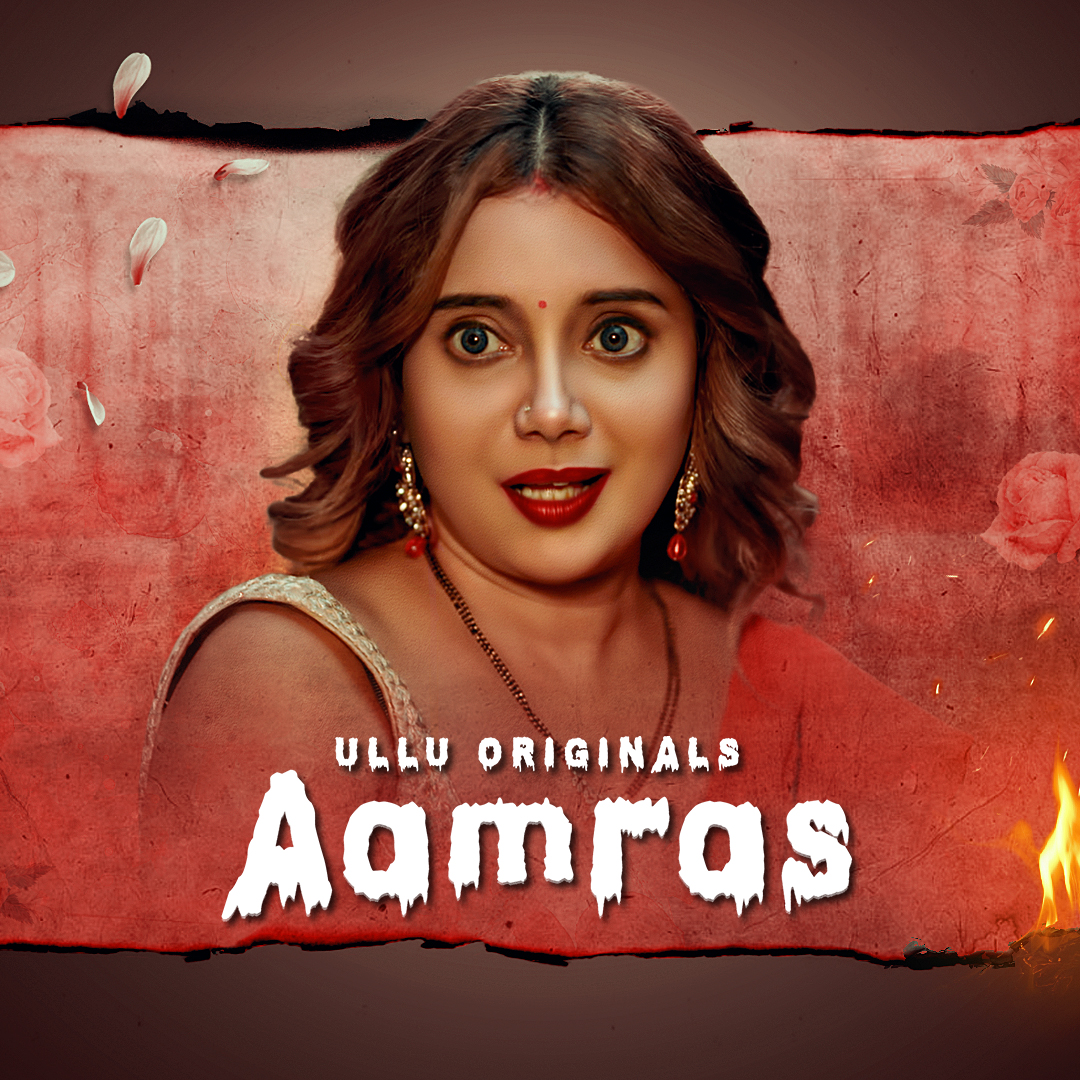 Aamras Part 1 2023 Ullu Hindi Web Series
