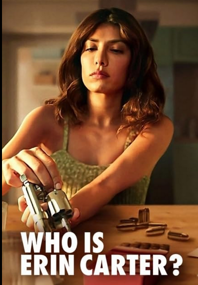 Who Is Erin Carter (2023) Hindi Dubbed Season 1 Complete