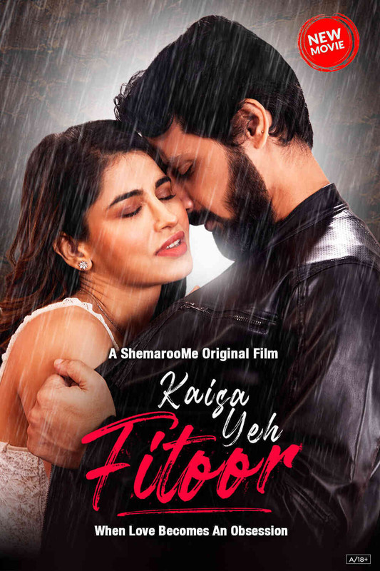 Kaisa Yeh Fitoor (2023) Hindi