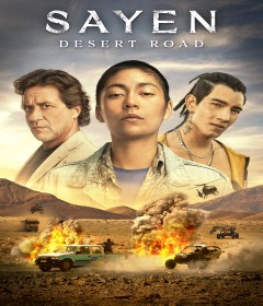 Sayen- Desert Road (2023) Hindi