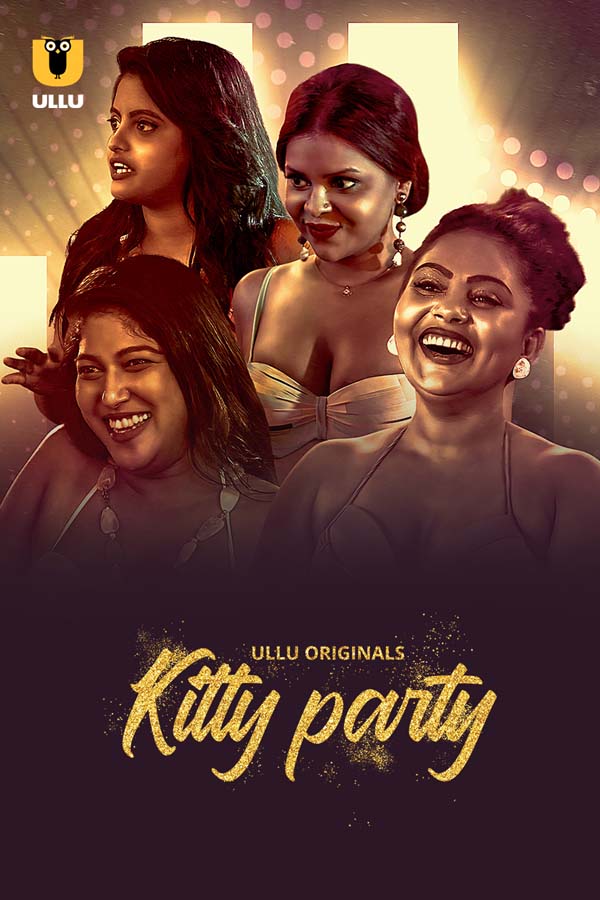 Kitty Party Part 1 (2023) S01 Hindi Ullu Hot Web Series