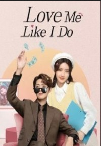 Love Me Like I Do (2023) Hindi Dubbed Season 1 Complete