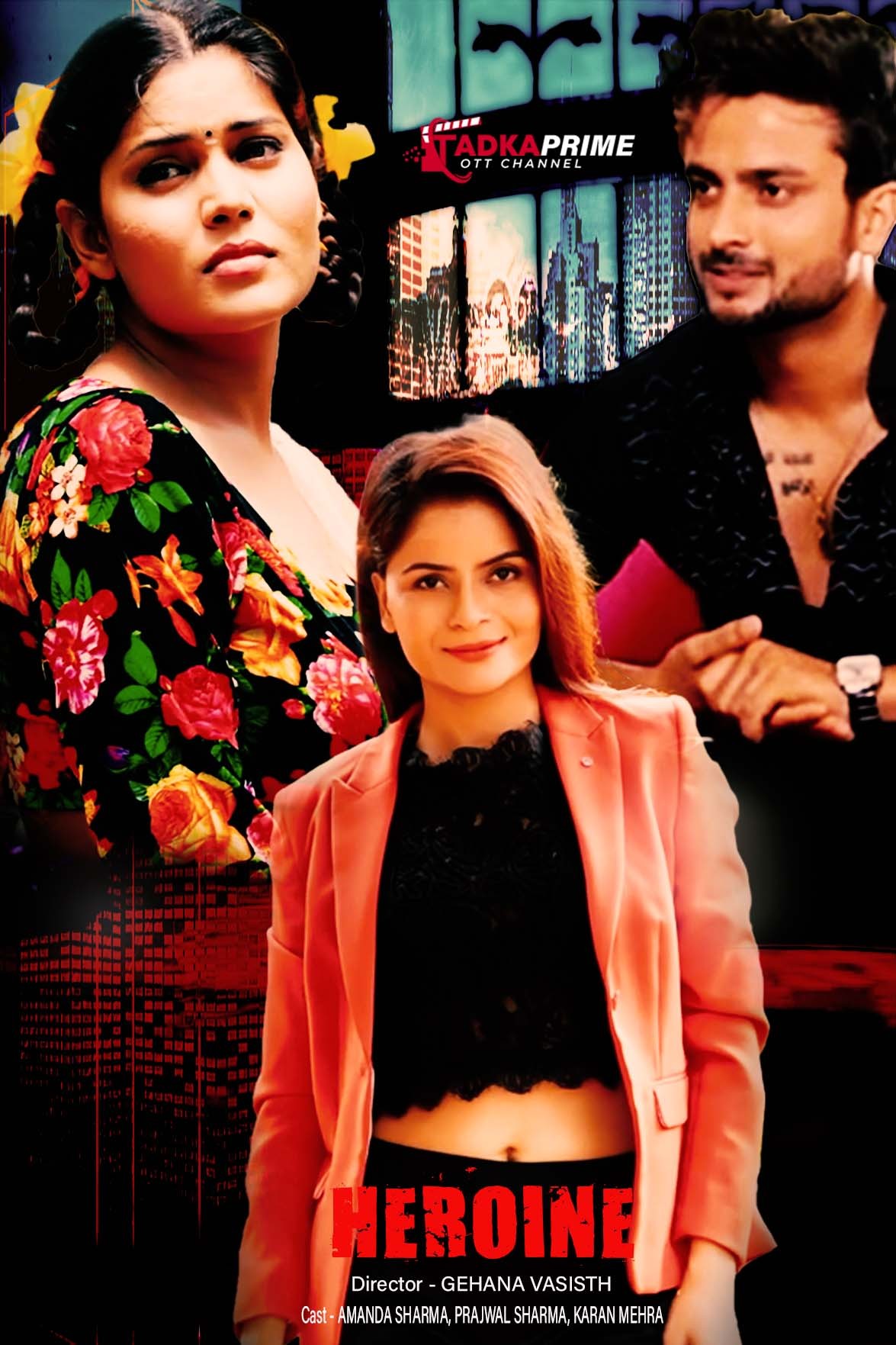 Heroine 2024 TPrime S01 Ep3 Hindi Web Series