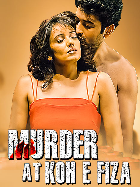 Murder At Koh E Fiza (2024) Hindi Season 1 Complete