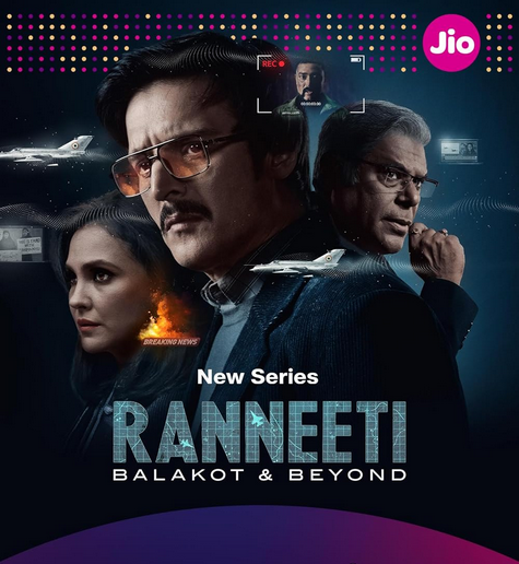 Ranneeti Balakot & Beyond (2024) Hindi Season 1 Complete