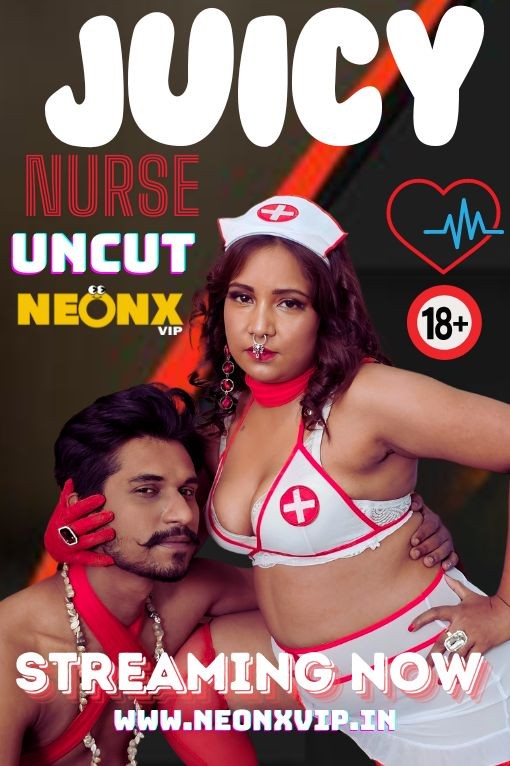 Juicy Nurse 2024 NeonX Hindi Short Film