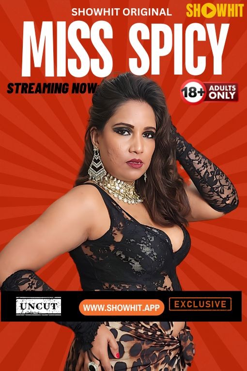 Miss Spicy 2024 Showhit Hindi Short Film
