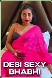 Desi Sexy Bhabhi (2024) UNRATED Hindi Short Film