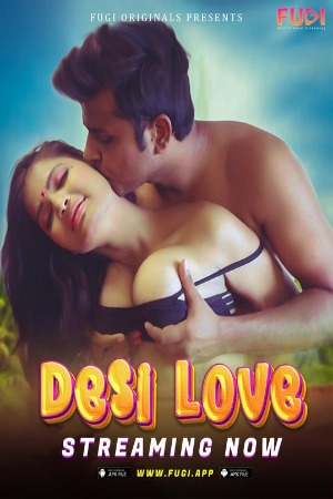 Desi Love 2024 Hindi Fugi Short Film