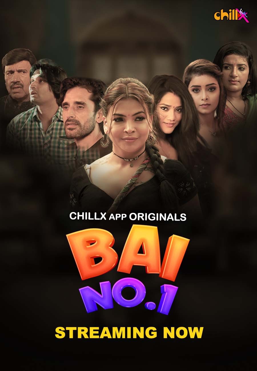 Bai No.1 2024 ChillX S01 Ep1-3 Hindi Web Series
