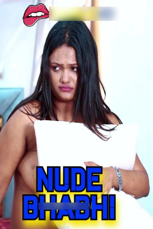Nude Bhabhi 2024 Hindi FansLove Short Films