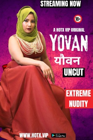 Yovan 2024 Hindi HotX Short Films