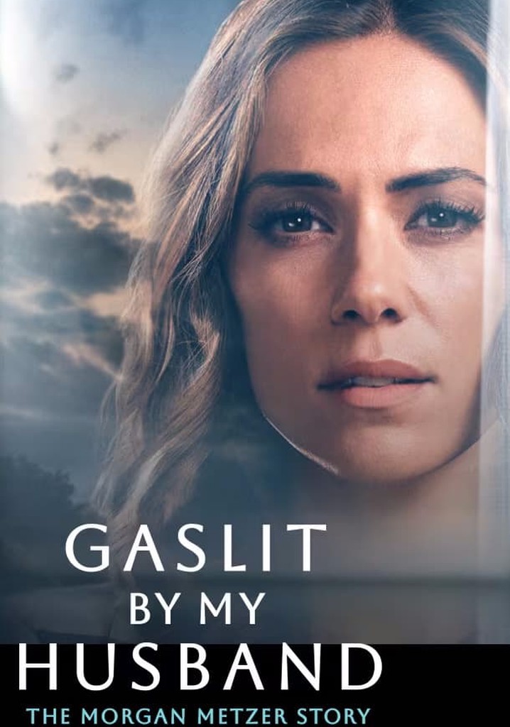 Gaslit by My Husband: The Morgan Metzer Story (2024) Hindi (HQ-Dub)