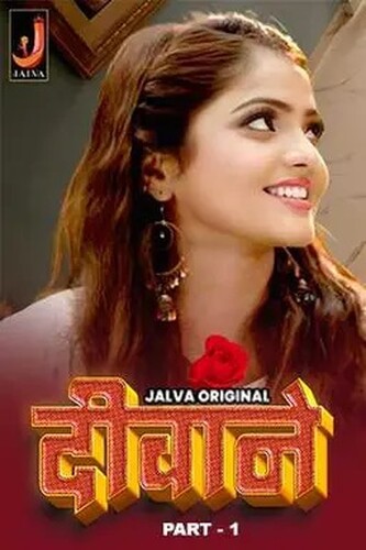 Diwane Paer 2024 S01 Part 1 Jalva Hindi Web Series