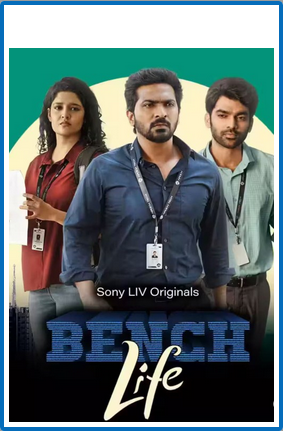 Bench Life (2024) Hindi Season 1 Complete