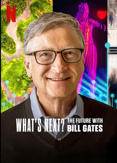 Whats Next The Future with Bill Gates (2024) Hindi Dubbed Season 1 Complete