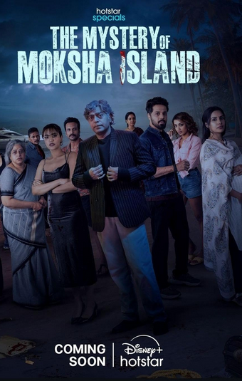 The Mystery of Moksha Island (2024) Hindi Season 1 Complete