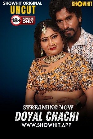 Doyal Chachi 2024 Hindi ShowHit Short Films
